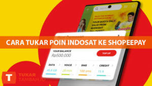 Cara Tukar Poin Indosat ke Shopeepay