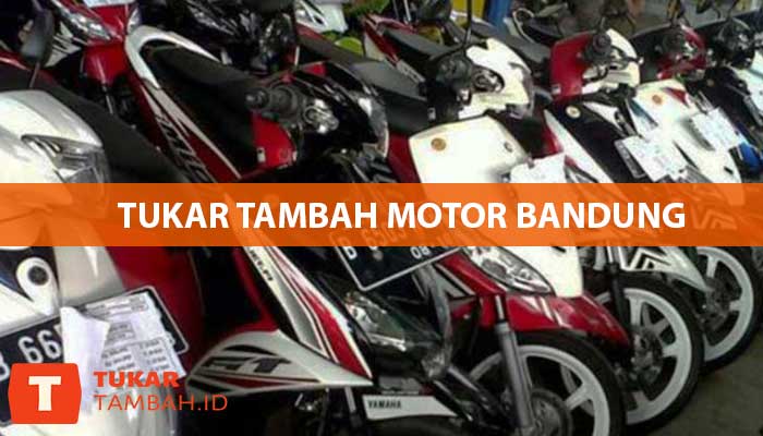 Rekomendasi Tukar Tambah Motor Bandung Terpercaya