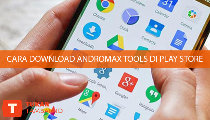 Cara Download Andromax Tools di Play Store v3.0 Prime