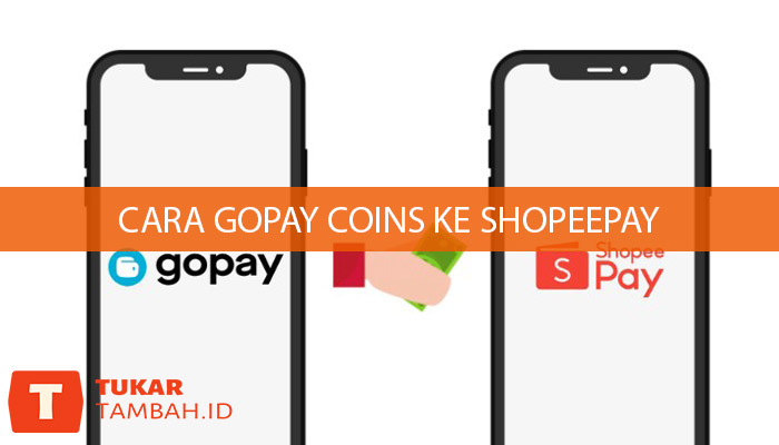 cara gopay coins ke shopeepay