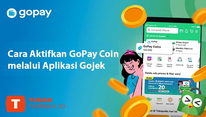 Cara Aktifkan GoPay Coin melalui Aplikasi Gojek